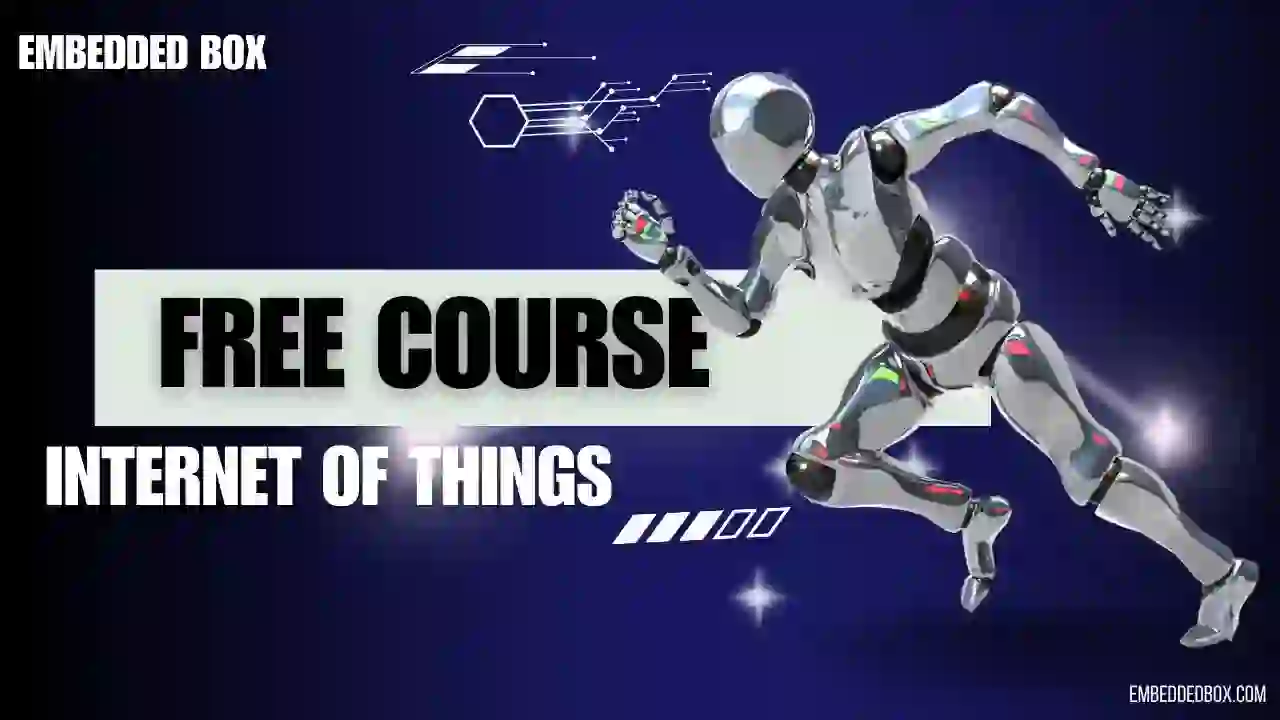 Free Internet of Things Online Course